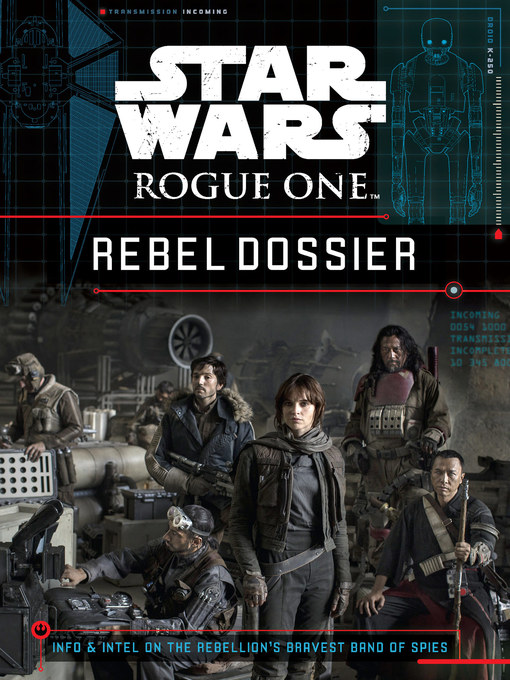 Title details for Rogue One Rebel Dossier by Jason Fry - Available